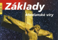 Jan Kabeláč: Základy křesťanské víry (obálka 5. vydání)